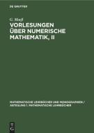 Vorlesungen über numerische Mathematik, II di G. Maeß edito da De Gruyter