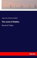 The Land of Riddles di Hugo Ganz, Herman Rosenthal edito da hansebooks