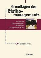 Grundlagen Des Risikomanagements di Robert Finke edito da Wiley-vch Verlag Gmbh