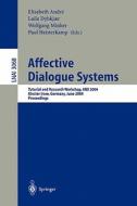 Affective Dialogue Systems edito da Springer Berlin Heidelberg