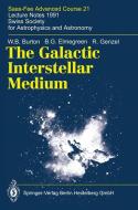 The Galactic Interstellar Medium di W. B. Burton, B. G. Elmegreen, R. Genzel edito da Springer Berlin Heidelberg