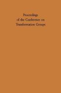 Proceedings of the Conference on Transformation Groups edito da Springer Berlin Heidelberg