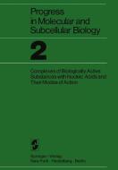 Proceedings of the Research Symposium on Complexes of Biologically Active Substances with Nucleic Acids and Their Modes  di Robert E. Rhoads edito da Springer Berlin Heidelberg