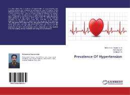 Prevalence Of Hypertension di Muhammad Naeem Iqbal, Azka Naeem, Shahzad Ali edito da LAP Lambert Academic Publishing