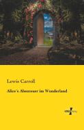 Alice´s Abenteuer im Wunderland di Lewis Carroll edito da Vero Verlag
