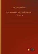 Memoirs of Count Grammont di Anthony Hamilton edito da Outlook Verlag