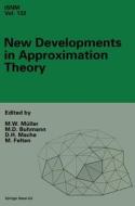 New Developments in Approximation Theory: 2nd International Dortmund Meeting (Idomat 98), February 23-27, 1998 di M. W. Muller, M. D. Buhmann, D. H. Mache edito da Birkhauser