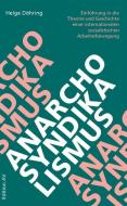 Anarcho-Syndikalismus di Helge Döhring edito da Edition AV, Verlag