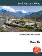 Druk Air di Jesse Russell, Ronald Cohn edito da Book On Demand Ltd.
