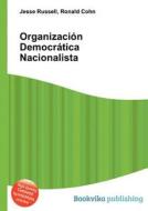 Organizacion Democratica Nacionalista edito da Book On Demand Ltd.