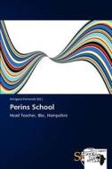 Perins School edito da Betascript Publishing