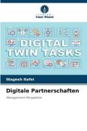 Digitale Partnerschaften di Wageeh Nafei edito da Verlag Unser Wissen