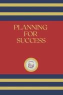 PLANNING FOR SUCCESS di MENTES COMPANY LIBROTEKA MENTES COMPANY edito da Independently Published