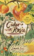 Cider With Rosie di Laurie Lee edito da Vintage Publishing