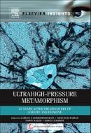 Ultrahigh Pressure Metamorphism edito da Elsevier LTD, Oxford