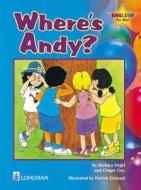 Where's Andy? di Mario Herrera Salazar, Ginger Guy, Barbara Hojel edito da Pearson Education (us)