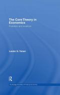 The Core Theory in Economics di Lester (University of Chicago Telser edito da Taylor & Francis Ltd