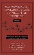 Macromolecules Containing Metal and Metal-Like Elements, Volume 9 di Alaa S. Abd-El-Aziz edito da Wiley-Blackwell