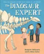 The Dinosaur Expert di Margaret Mcnamara edito da SCHWARTZ & WADE BOOKS