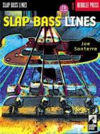Slap Bass Lines Berklee Prss Bkcd di Joe Santerre edito da Omnibus Press