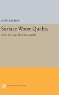 Surface Water Quality di Ruth Patrick, Faith Douglass, Drew M. Palavage edito da Princeton University Press