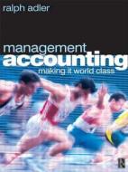Management Accounting di Ralph (University of Otago Adler edito da Taylor & Francis Ltd