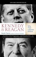 Kennedy and Reagan di Scott Farris edito da Rowman & Littlefield