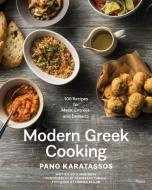 Modern Greek Cooking di Pano Karatassos, Francessco Tonelli edito da Rizzoli International Publications