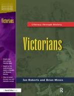 Victorians di Ian Roberts, Brian Moses edito da Taylor & Francis Ltd