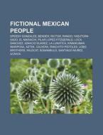 Fictional Mexican People: Speedy Gonzale di Source Wikipedia edito da Books LLC, Wiki Series