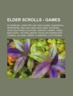 Elder Scrolls - Games: Bloodmoon, Comput di Source Wikia edito da Books LLC, Wiki Series