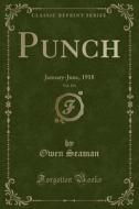 Punch, Vol. 154 di Owen Seaman edito da Forgotten Books