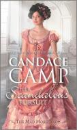 Her Scandalous Pursuit di Candace Camp edito da HARLEQUIN SALES CORP
