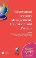 Information Security Management, Education and Privacy edito da Springer US