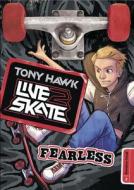 Tony Hawk: Fearless di Brandon Terrell edito da CAPSTONE PR