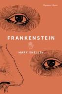 Frankenstein di Mary Shelley edito da STERLING PUB