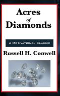 Acres of Diamonds di Russell Herman Conwell edito da Wilder Publications