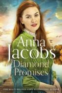 Diamond Promises di Anna Jacobs edito da Hodder & Stoughton