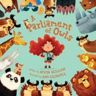A Parliament of Owls di Devin Scillian edito da SLEEPING BEAR PR