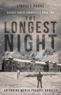 The Longest Night di Lindsey Pogue edito da Lindsey Pogue