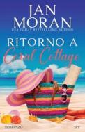 Ritorno a Coral Cottage di Jan Moran edito da Sunny Palms Press