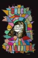 Shock Induction di Chuck Palahniuk edito da Simon & Schuster
