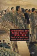 Communists And British Society 1920-1991 di Kevin Morgan, Gidon Cohen, Andrew Flinn edito da Rivers Oram Press