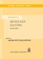 Seminars in General Adult Psychiatry edito da Cambridge University Press
