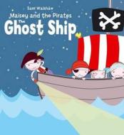 The Ghost Ship di Sam Walshaw edito da Fantasi Books (Pty) Ltd