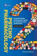 Psychopharmacology di Herbert Mwebe edito da Critical Publishing Ltd