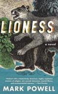 Lioness di Mark Powell edito da West Virginia University Press