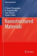 Nanostructured Materials di N. Manjubaashini, Hanna J. Maria, T. Daniel Thangadurai, Sabu Thomas edito da Springer International Publishing
