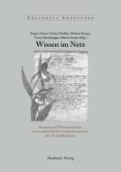 Wissen im Netz edito da Akademie Verlag GmbH