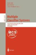 Multiple Classifier Systems di F. Roli edito da Springer Berlin Heidelberg